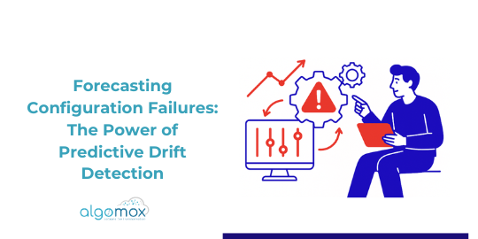 Forecasting Configuration Failures: The Power of Predictive Drift Detection