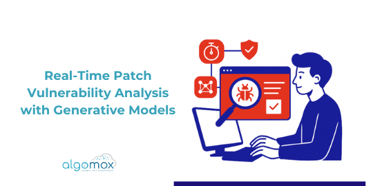Real-Time Patch Vulnerability Analysis with Generative Models